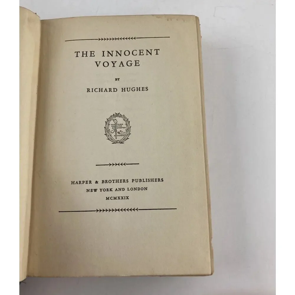 The Innocent Voyage by Richard Hughes First Edition 1929